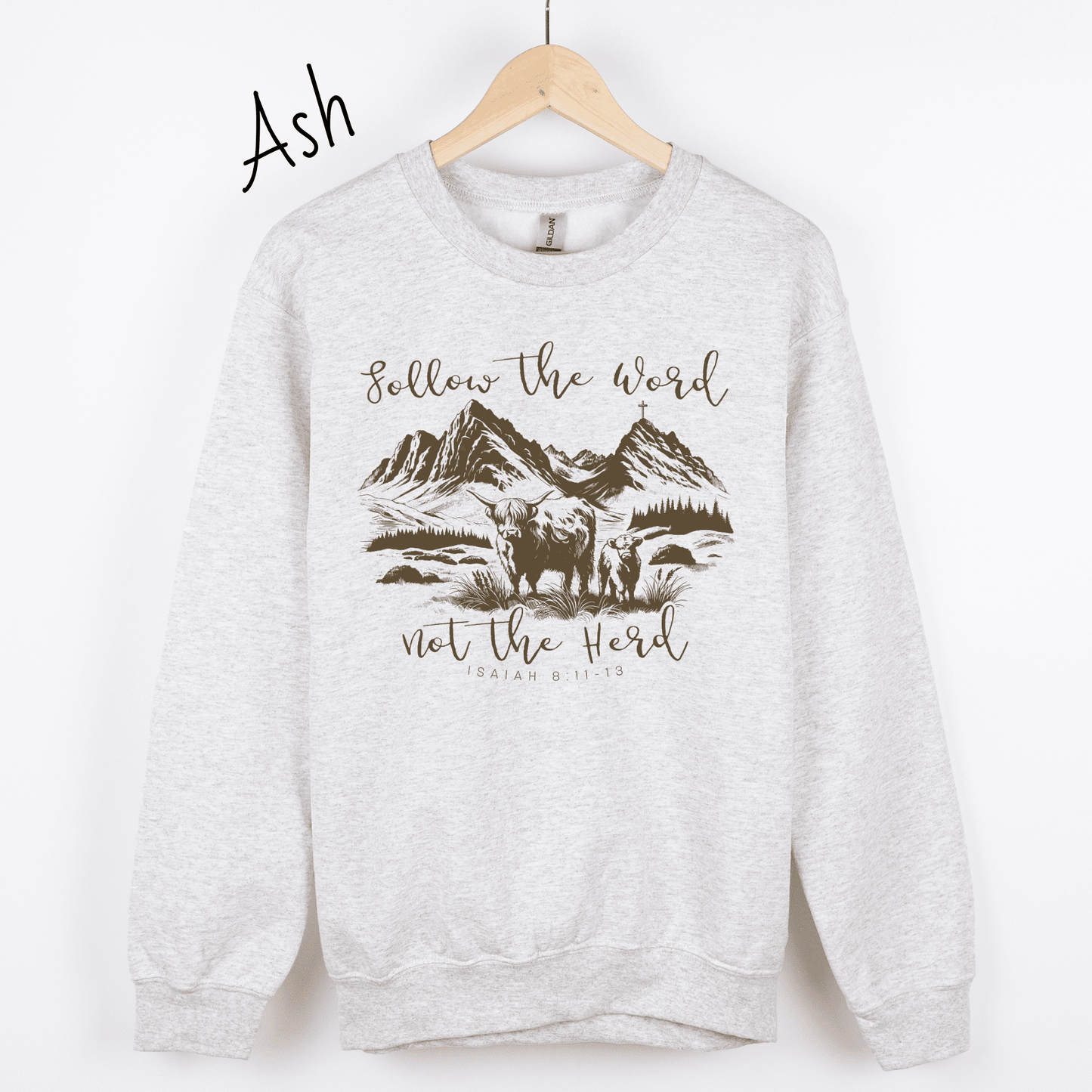 Follow the Word Not the Herd Sweatshirt