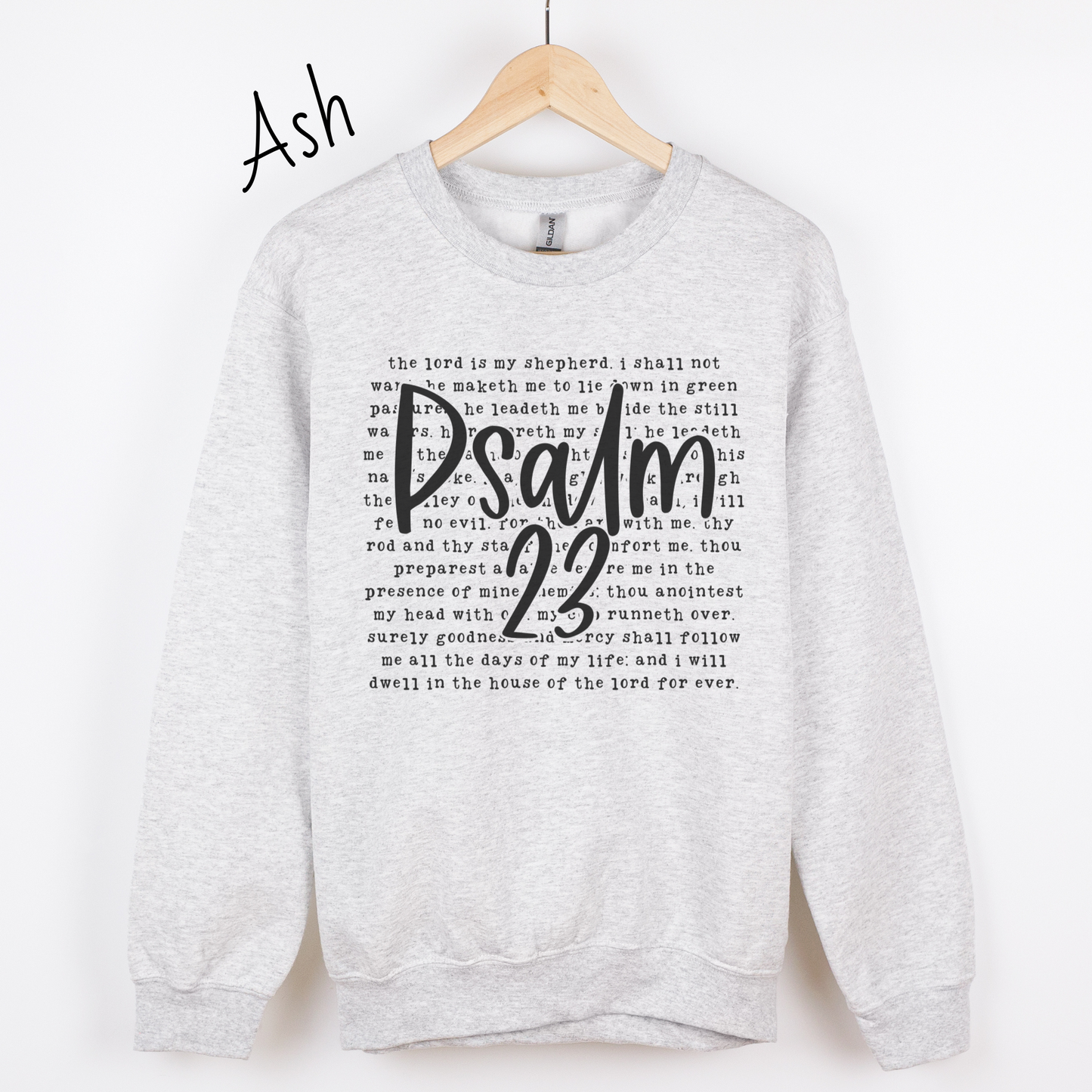 Psalms 23 Sweatshirt