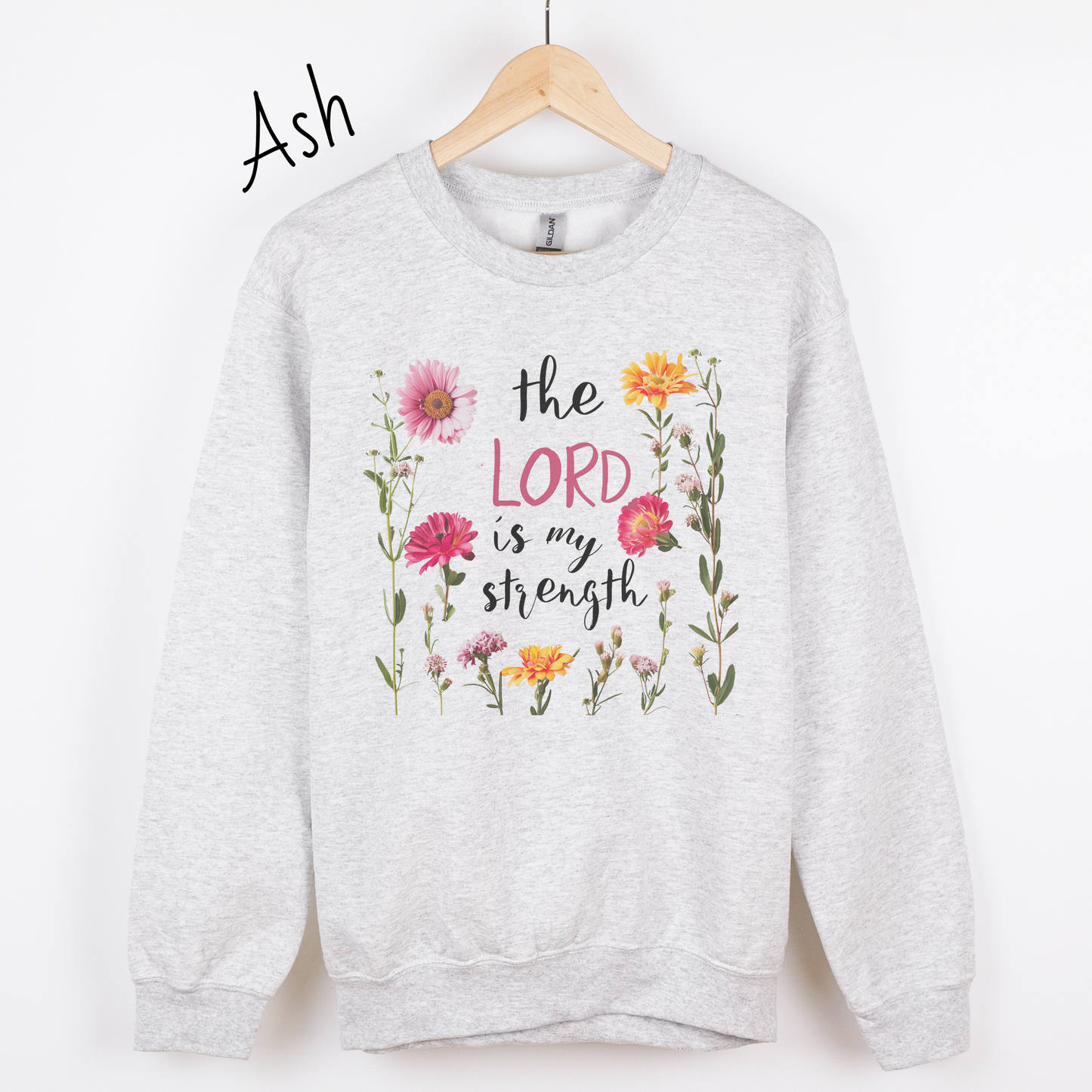 The Lord is My Strength Pink Floral Sweatshirt