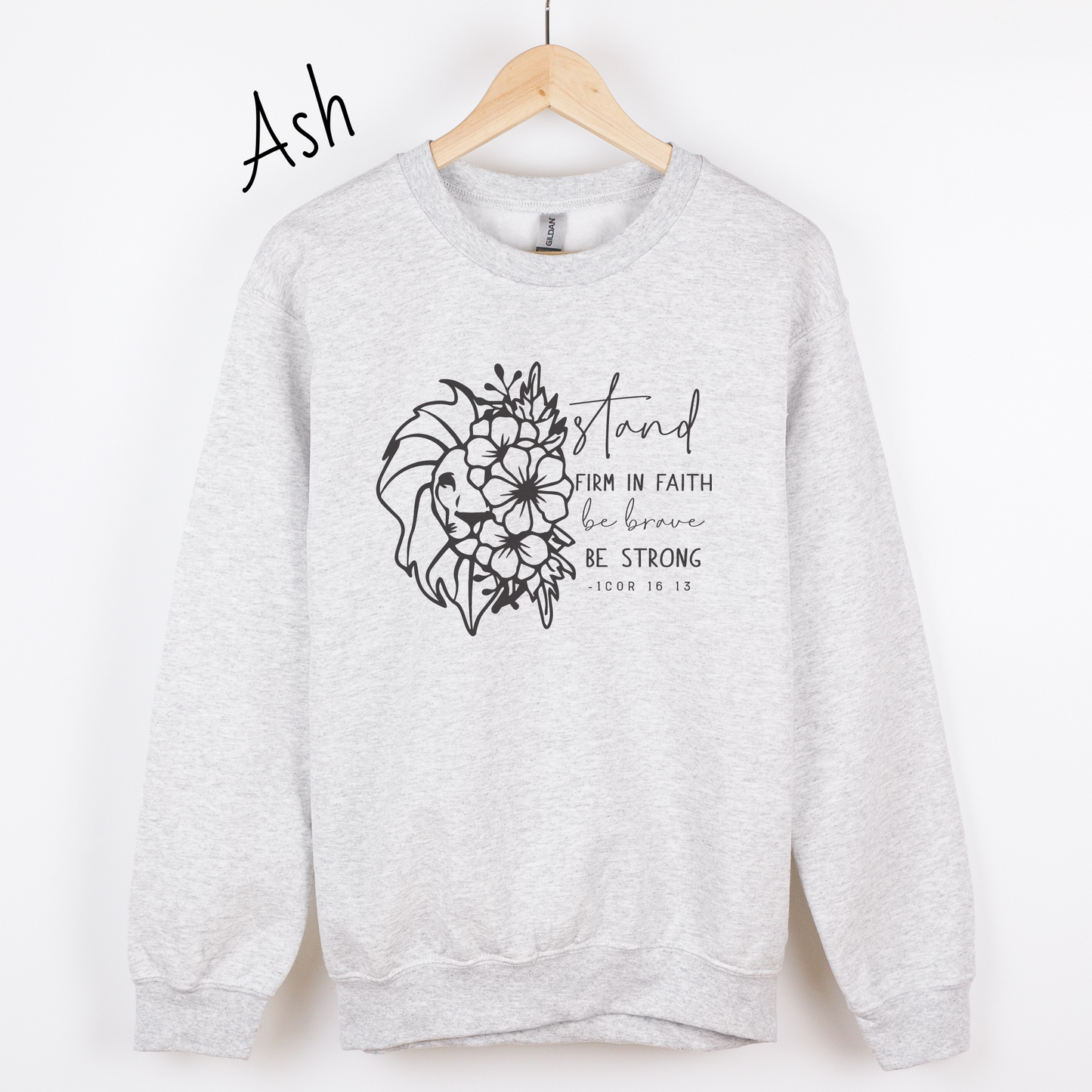 Stand Firm in the Faith Sweatshirt