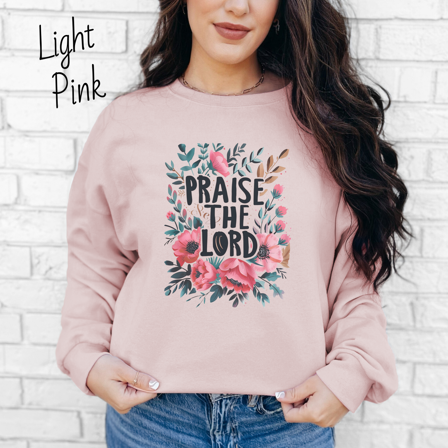 Praise the Lord Floral Sweatshirt