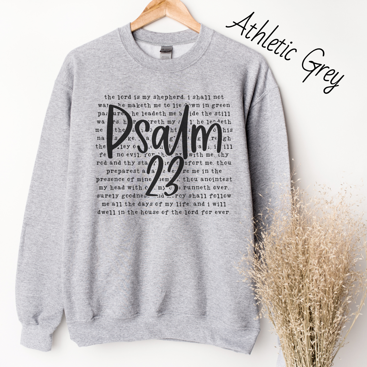 Psalms 23 Sweatshirt