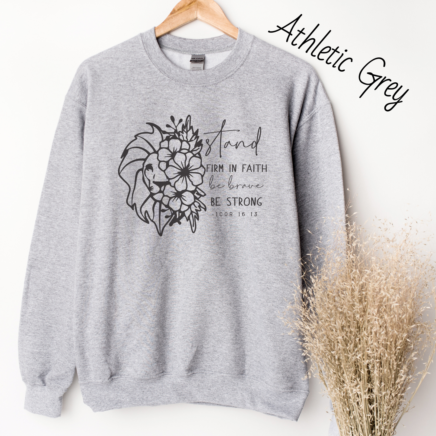 Stand Firm in the Faith Sweatshirt