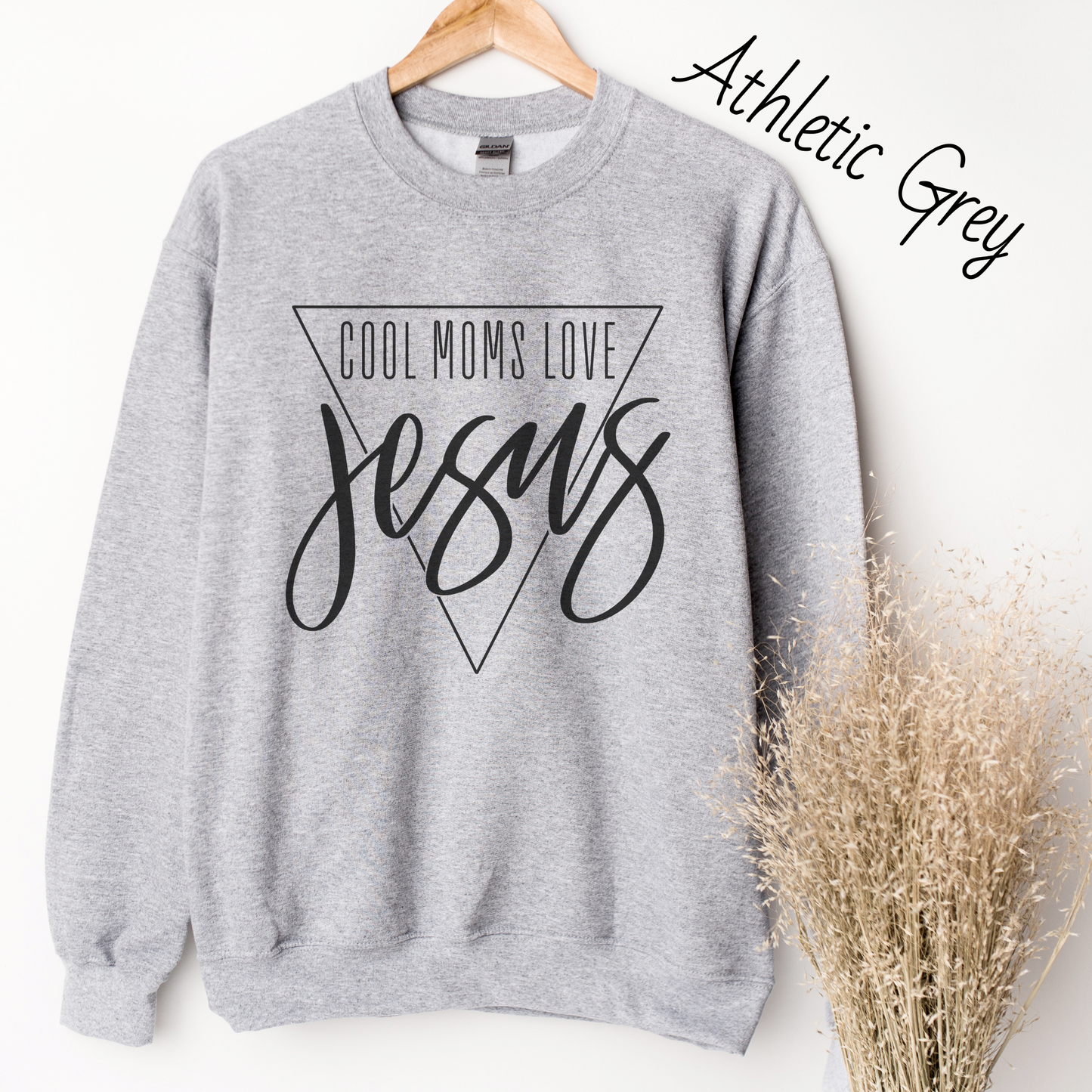 Cool Moms Love Jesus Sweatshirt