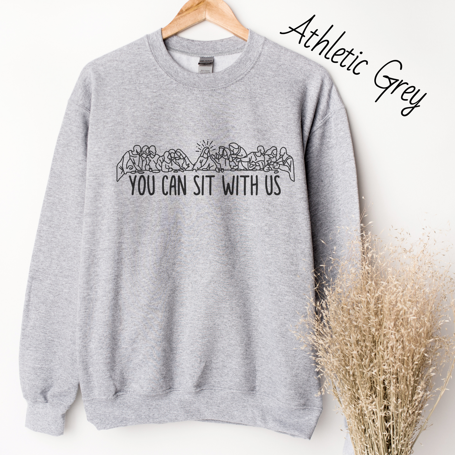 You Can Sit With Us Sweatshirt