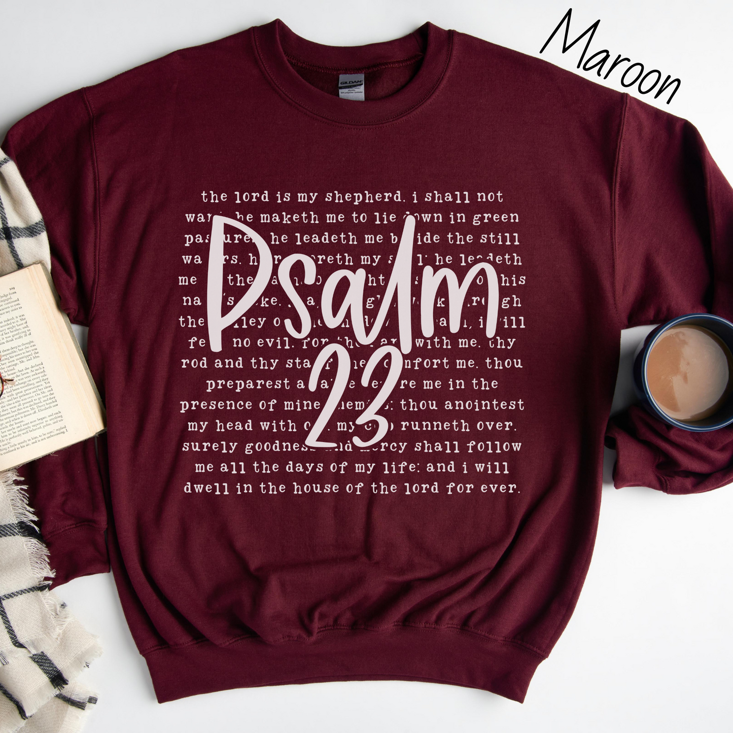 Psalms 23 Sweatshirt