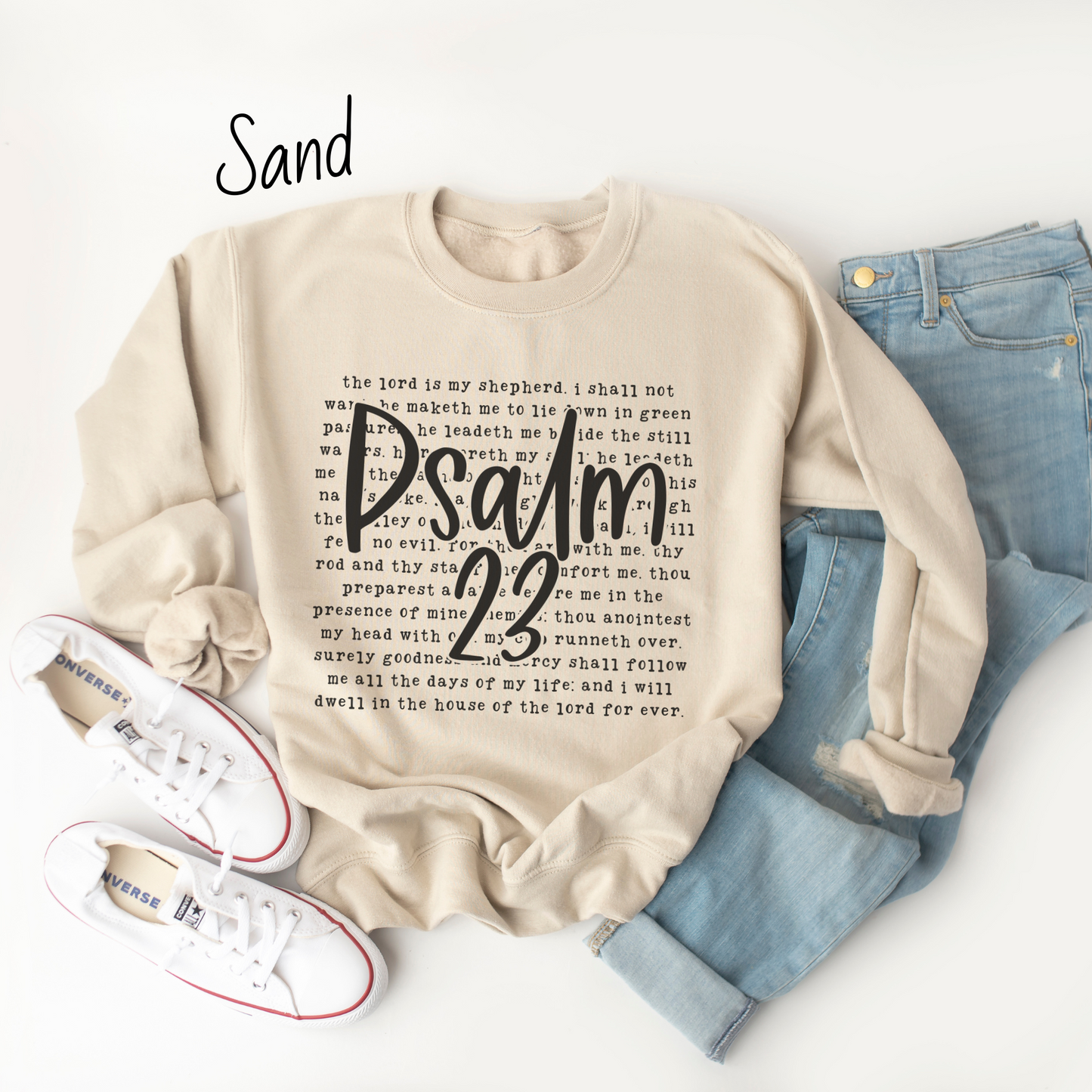 Psalms 23 Sweatshirt