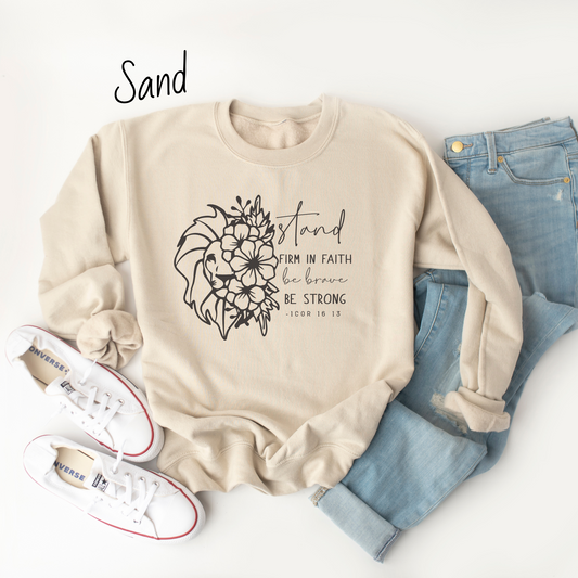 Stand Firm in the Faith Sweatshirt