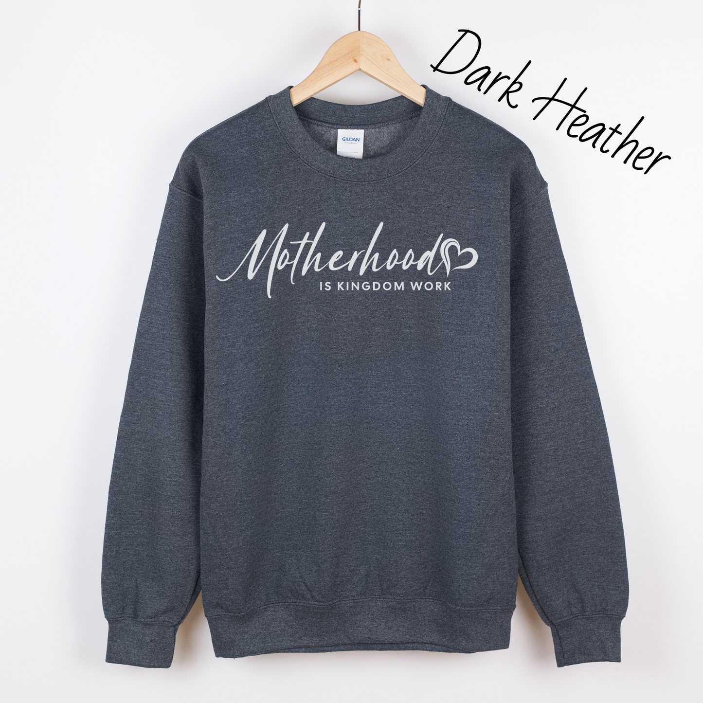 Motherhood is Kingdom Work Sweatshirt