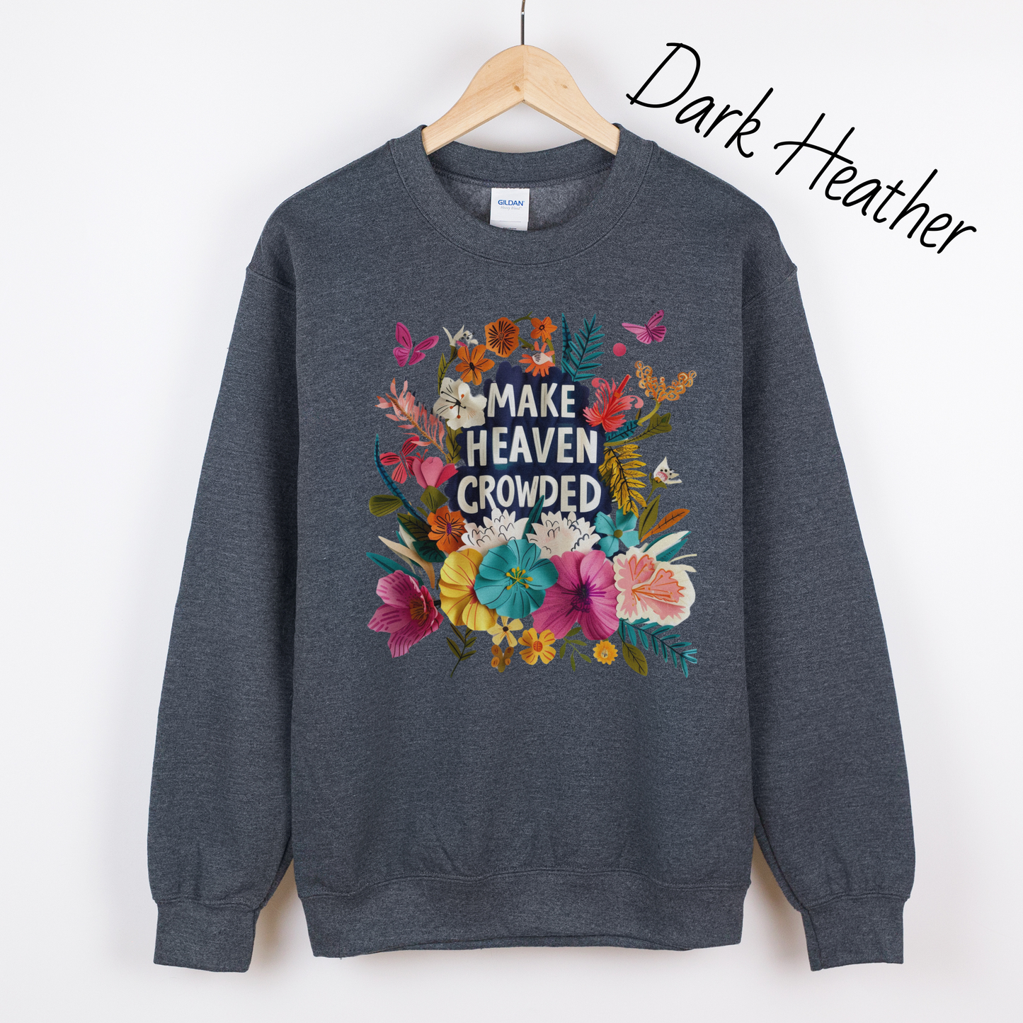 Make Heaven Crowded Floral Sweatshirt