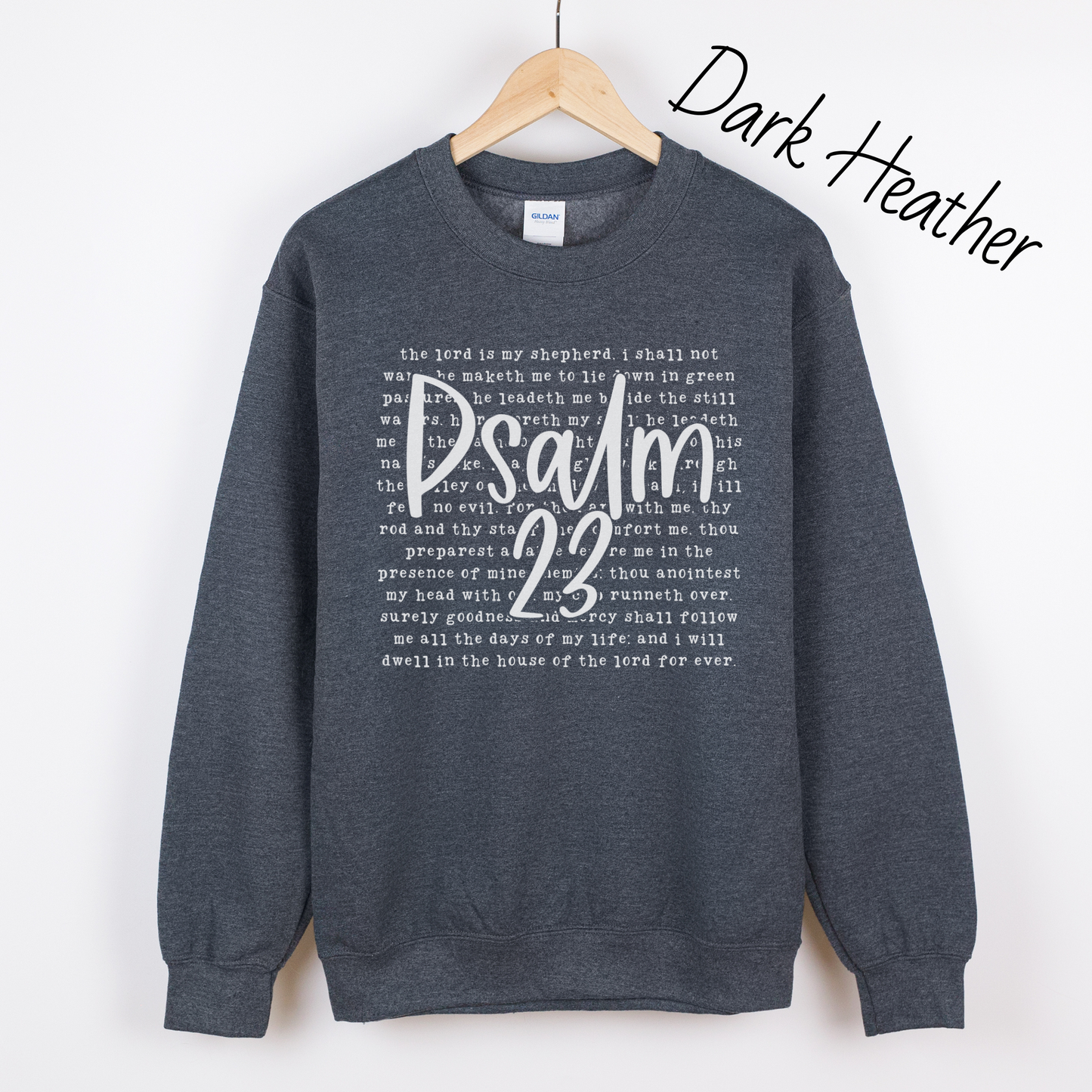 Psalms 23 Sweatshirt