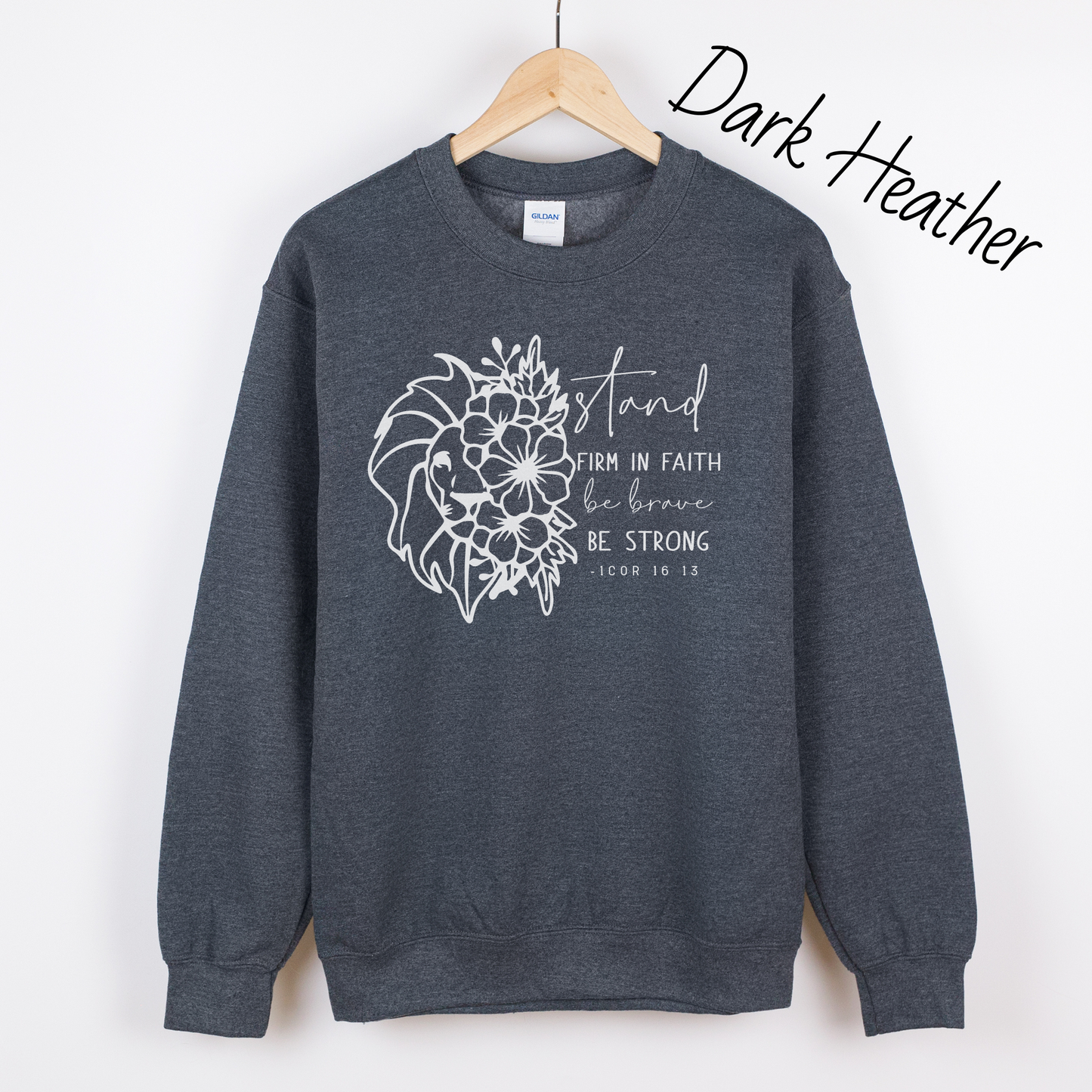 Stand Firm in the Faith Sweatshirt