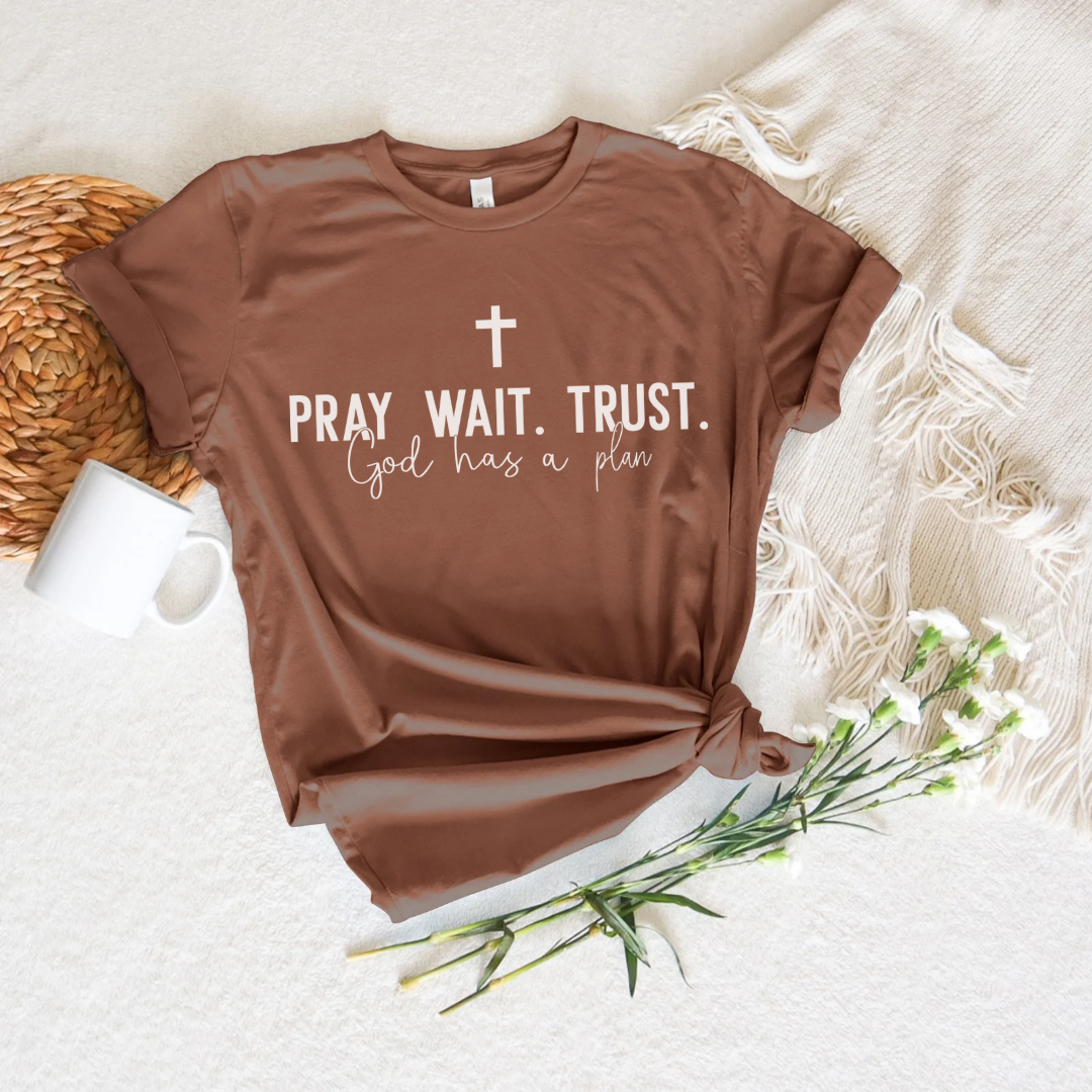 Pray Wait Trust Short Sleeve Tee