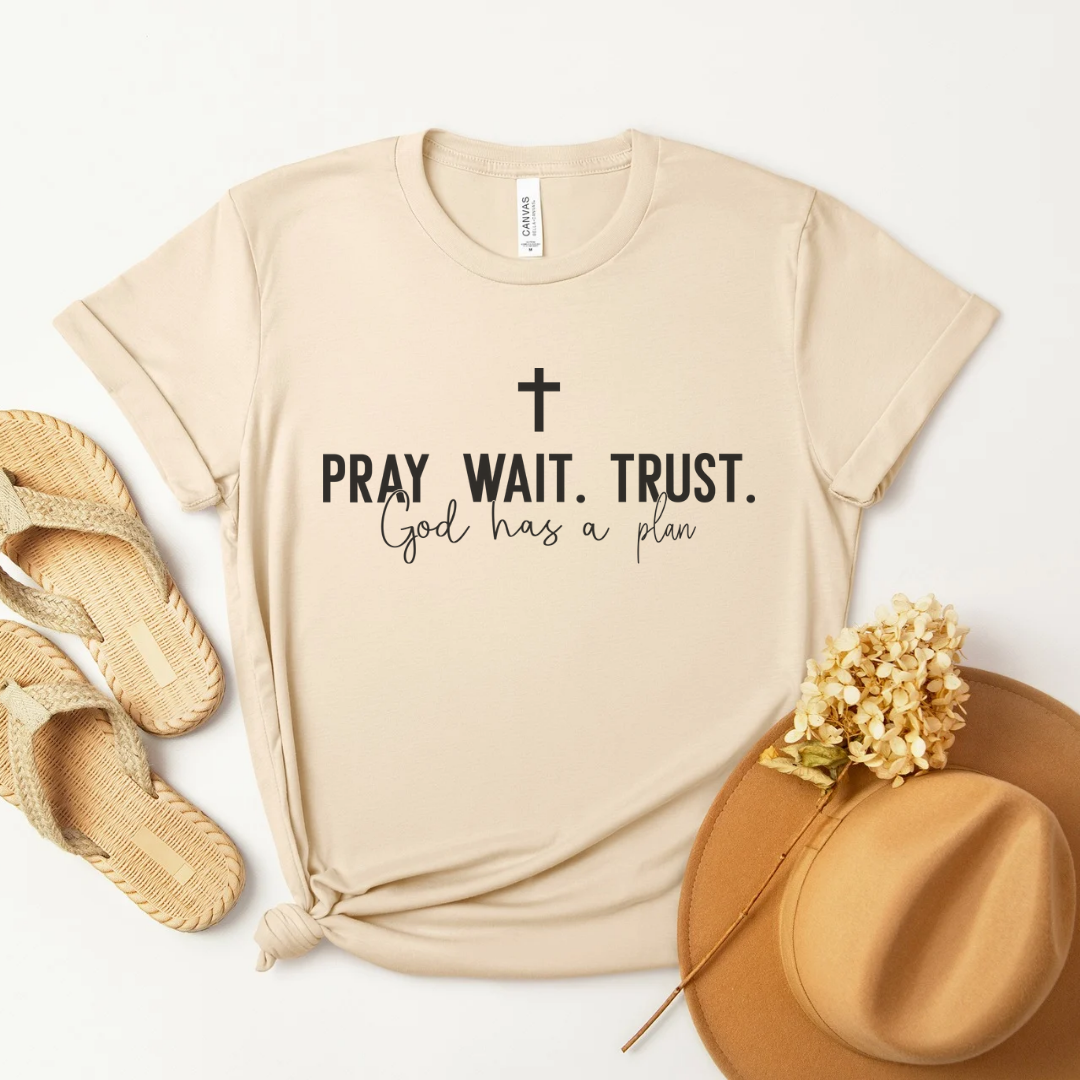 Pray Wait Trust Short Sleeve Tee