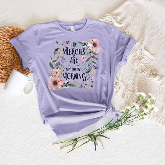 His Mercies Are New Every Morning Floral Short Sleeve Tee