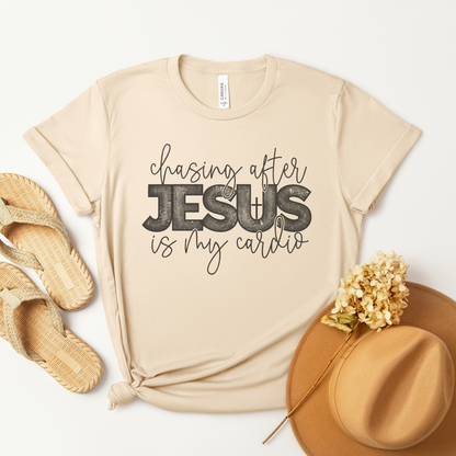 Chasing After Jesus is My Cardio Short Sleeve Tee
