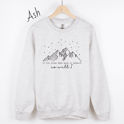 If the Stars Were Made to Worship Sweatshirt