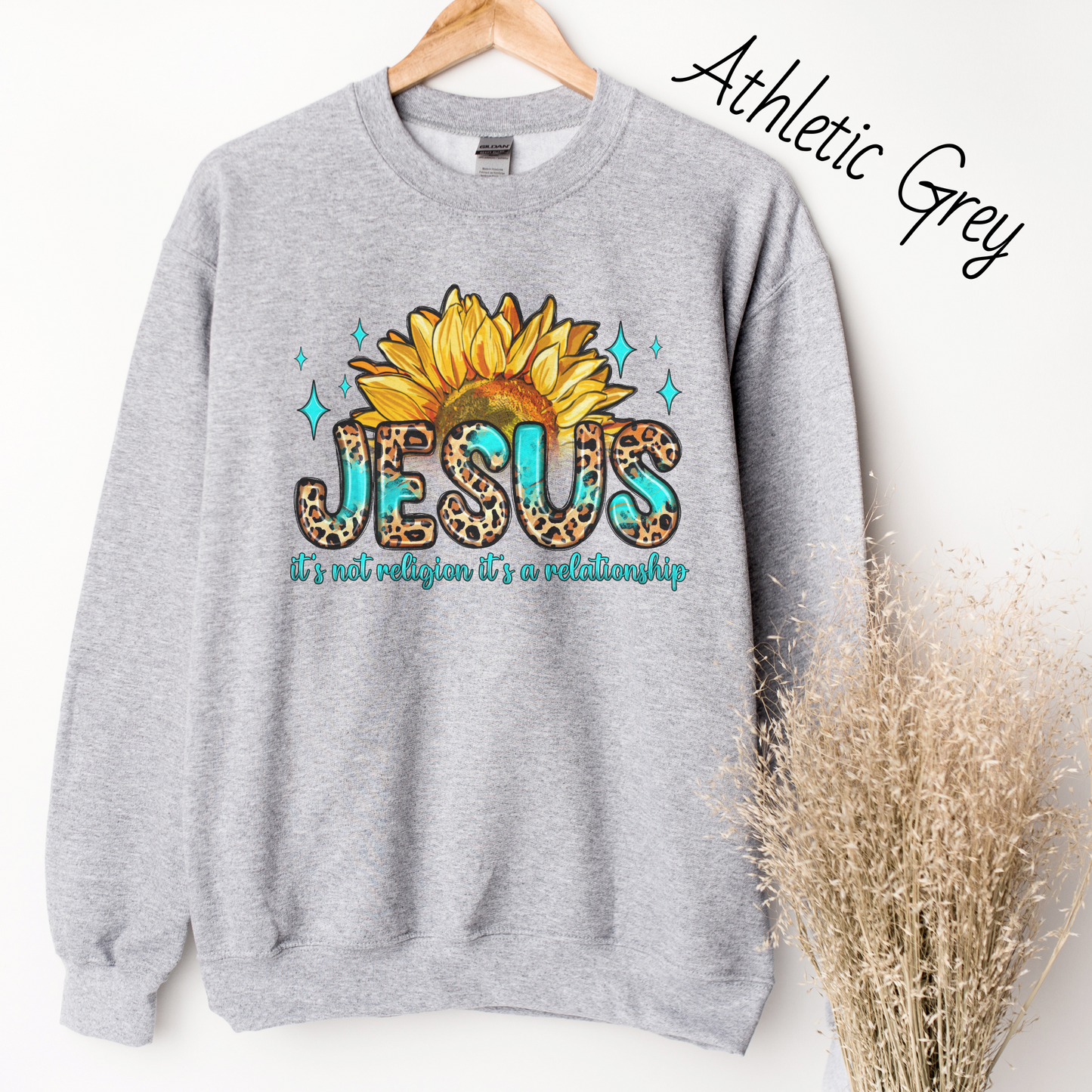 It's Not Religion It's a Relationship Sweatshirt