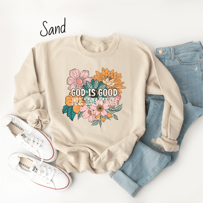 God is Good All the Time Bright Floral Sweatshirt