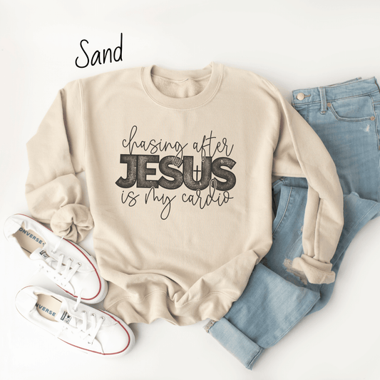 Chasing After Jesus Is My Cardio Sweatshirt