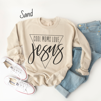 Cool Moms Love Jesus Sweatshirt