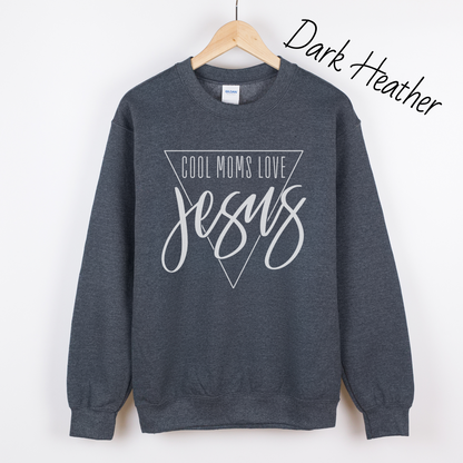 Cool Moms Love Jesus Sweatshirt