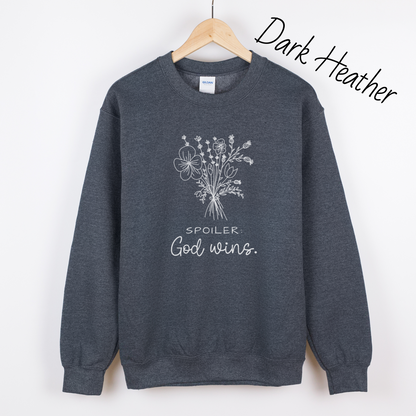 Spoiler, God Wins Sweatshirt