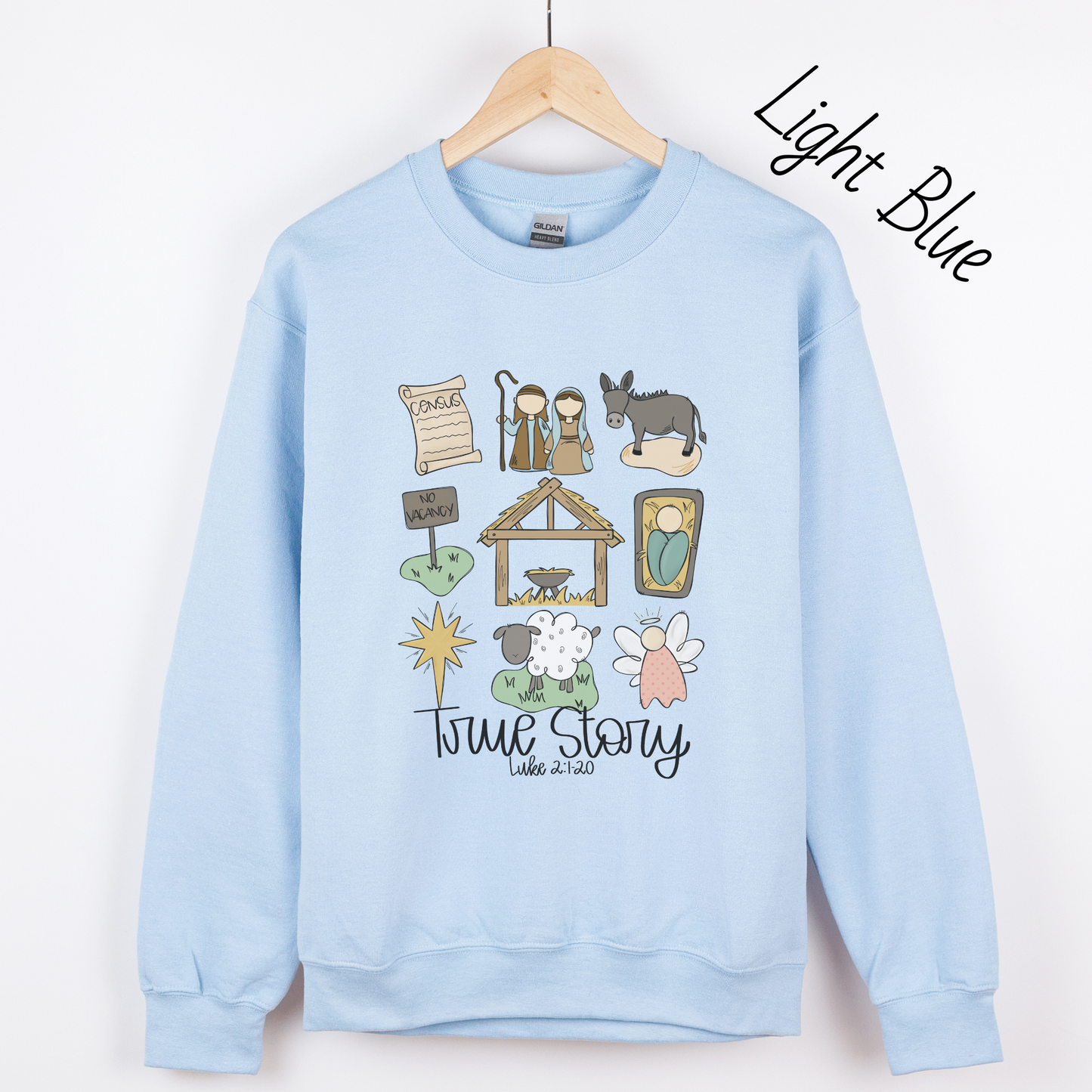 True Story Sweatshirt
