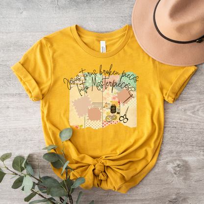 Jesus Turns the Broken Pieces into Masterpieces Short Sleeve Tee