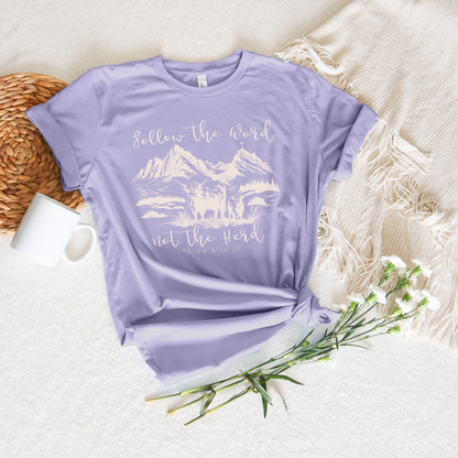 Follow the Word Not the Herd Short Sleeve Tee