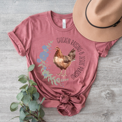 Chicken Raising & Jesus Praising Short Sleeve Tee