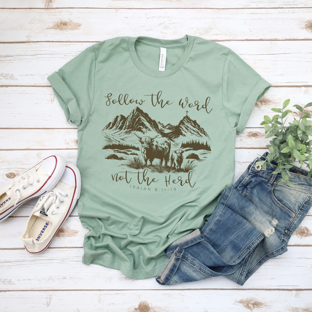 Follow the Word Not the Herd Short Sleeve Tee