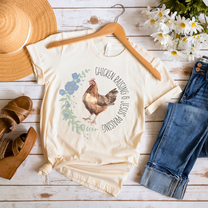 Chicken Raising & Jesus Praising Short Sleeve Tee